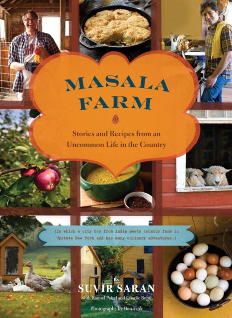 Book cover of: Masala Farm. By: Suvir Saran