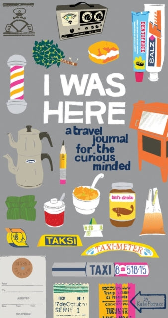 Book cover of: I Was Here Journal. By: Kate Pocrass