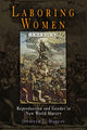 Book cover of: Laboring Women