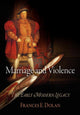 Book cover of: Marriage and Violence. By: Frances E. Dolan
