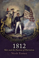 Book cover of: 1812. By: Nicole Eustace