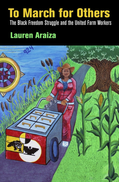Book cover of: To March for Others. By: Lauren Araiza