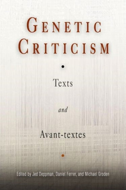 Book cover of: Genetic Criticism