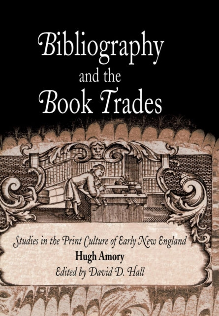 Book cover of: Bibliography and the Book Trades