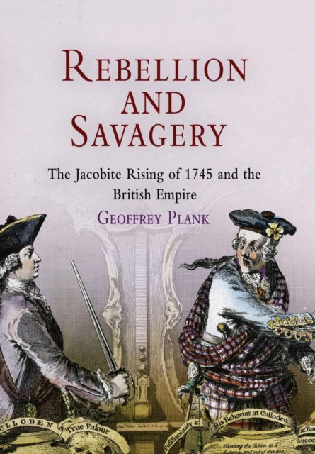 Book cover of: Rebellion and Savagery. By: Geoffrey Plank, Geoffrey Gilbert Plank