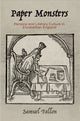 Book cover of: Paper Monsters. By: Samuel Fallon