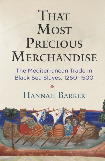 Book cover of: That Most Precious Merchandise. By: Hannah Barker