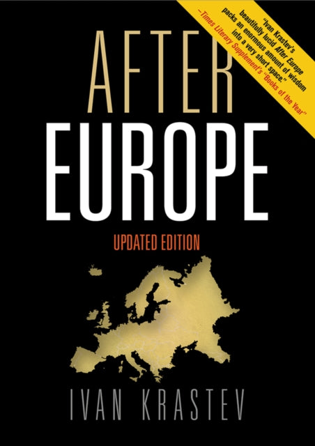 Book cover of: After Europe. By: Ivan Krastev