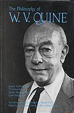 Philosophy of W. V. Quine, Volume 18