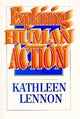 Book cover of: Explaining Human Action. By: Kathleen Lennon