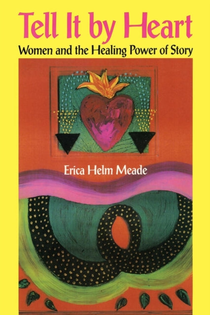 Book cover of: Tell It By Heart