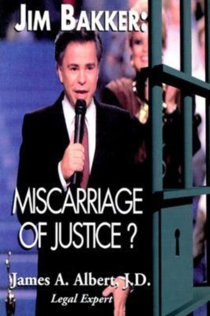 Book cover of: Jim Bakker. By: James Albert