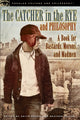 Book cover of: Catcher in the Rye and Philosophy. By: Keith Dromm