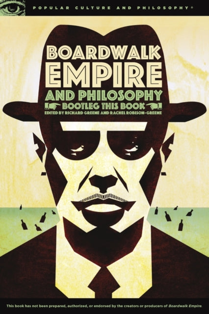 Book cover of: Boardwalk Empire and Philosophy