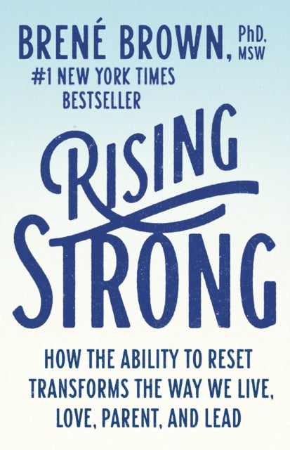 Book cover of: Rising Strong. By: Brené Brown