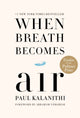 Book cover of: When Breath Becomes Air