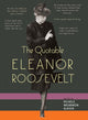 Book cover of: Quotable Eleanor Roosevelt. By: Michele Wehrwein Albion