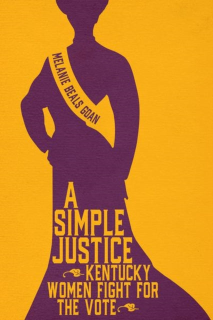 Book cover of: Simple Justice. By: Melanie Beals Goan