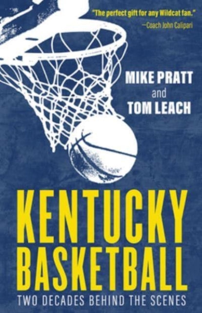 Book cover of: Kentucky Basketball. By: Tom Leach