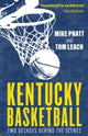 Book cover of: Kentucky Basketball. By: Tom Leach