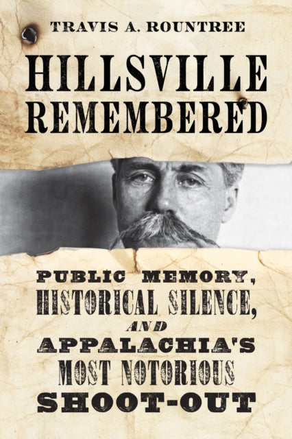 Book cover of: Hillsville Remembered. By: Travis A. Rountree
