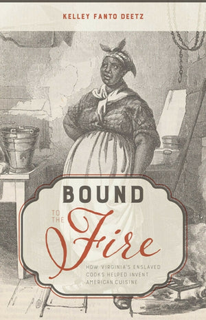 Bound to the Fire