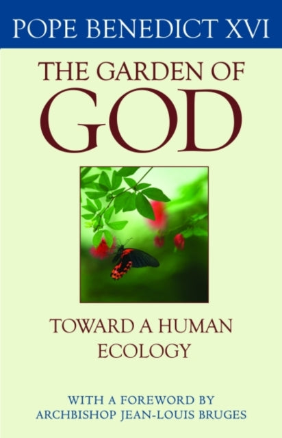 Book cover of: Garden of God. By: Joseph Ratzinger