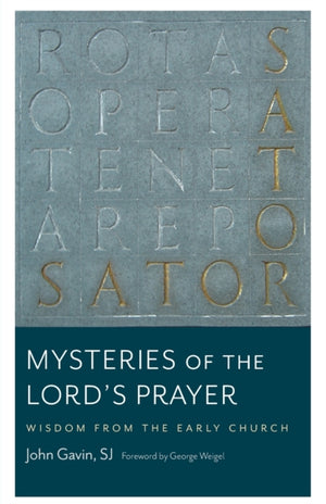 Mysteries of the Lord's Prayer