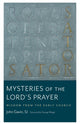 Book cover of: Mysteries of the Lord's Prayer. By: John Gavin
