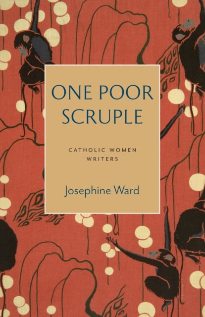 Book cover of: One Poor Scruple. By: Josephine Ward
