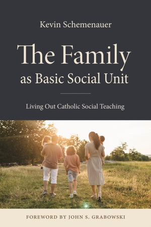 The Family As Basic Social Unit