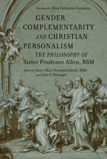 Book cover of: Gender Complementarity and Christian Personalism. By: Mary Veronica Sabelli