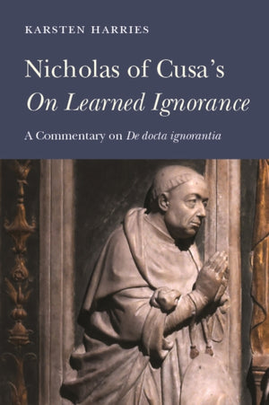 Nicholas of Cusa's "on Learned Ignorance