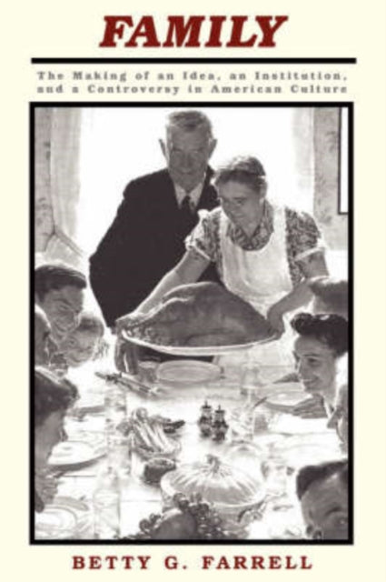 Book cover of: Family. By: Betty G Farrell