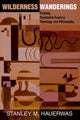 Book cover of: Wilderness Wanderings. By: Stanley Hauerwas
