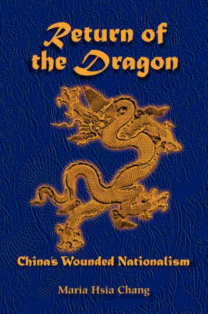 Book cover of: Return Of The Dragon. By: Maria Hsia Chang