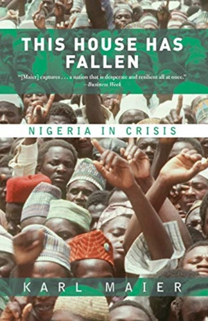 Book cover of: This House Has Fallen. By: Karl Maier
