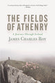 Book cover of: Fields Of Athenry. By: James Charles Roy