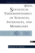 Statistical Thermodynamics Of Surfaces, Interfaces, And Membranes