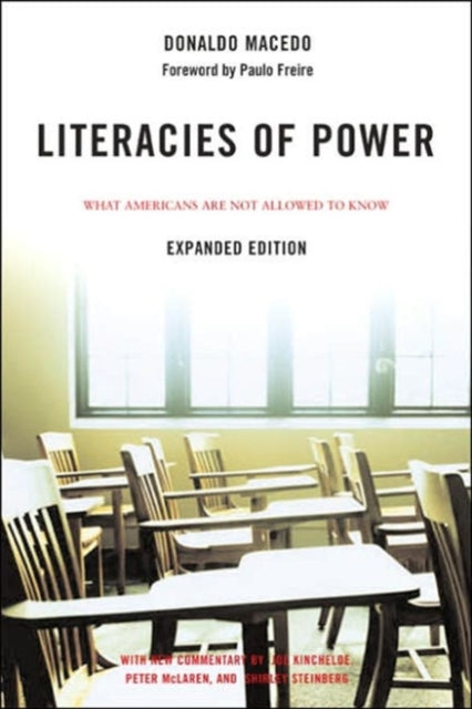 Book cover of: Literacies of Power. By: Donaldo Macedo