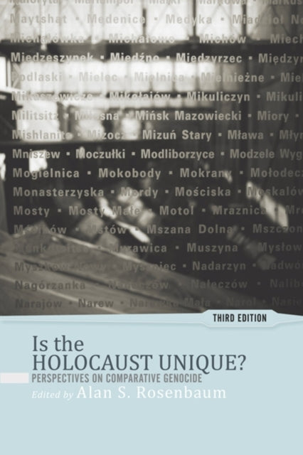 Book cover of: Is the Holocaust Unique?