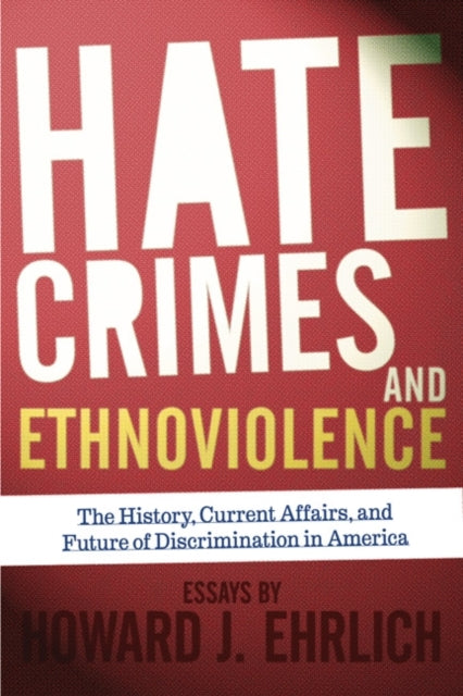 Book cover of: Hate Crimes and Ethnoviolence