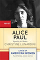Book cover of: Alice Paul. By: Christine A. Lunardini