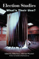 Book cover of: Election Studies