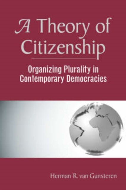 Book cover of: Theory Of Citizenship. By: Herman van Gunsteren