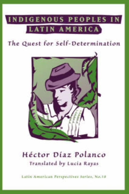 Book cover of: Indigenous Peoples In Latin America