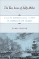 Book cover of: Two Lives of Sally Miller. By: Carol Wilson