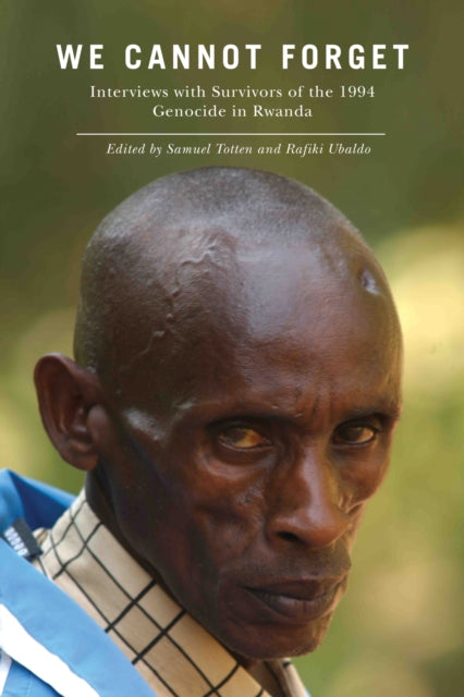 Book cover of: We Cannot Forget. By: Samuel Totten