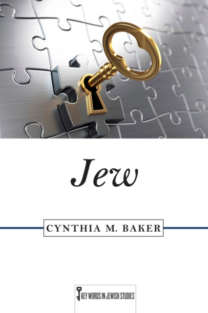 Book cover of: Jew. By: Cynthia M. Baker