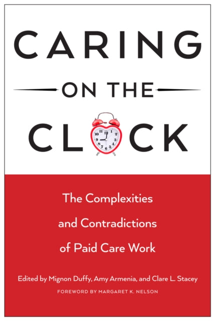 Book cover of: Caring on the Clock